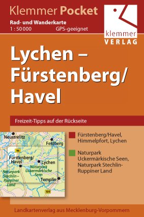 Lychen - F&uuml;rstenberg/Havel Rad-, Wander- und Paddelkarte 1 : 50 000: Klemmer-Pocket. GPS geeignet, Freizeit-Tipps auf der R&uuml;ckseite