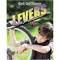 Get to Know Levers (Get to Know Simple Machines) (Reinforced Hardcover)