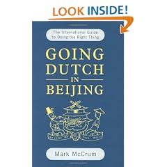 Going Dutch in Beijing: The International Guide to Doing the Right Thing