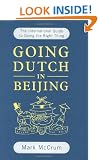 Going Dutch in Beijing: The International Guide to Doing the Right Thing
