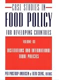 Case studies in food policy for developing countries
