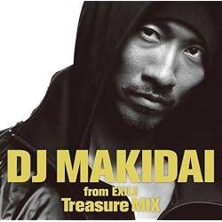 DJ MAKIDAI MIX CD Treasure MIX（初回限定盤）（DVD付） :: DJ MAKIDAI