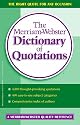 The Merriam-Webster Dictionary of Quotations