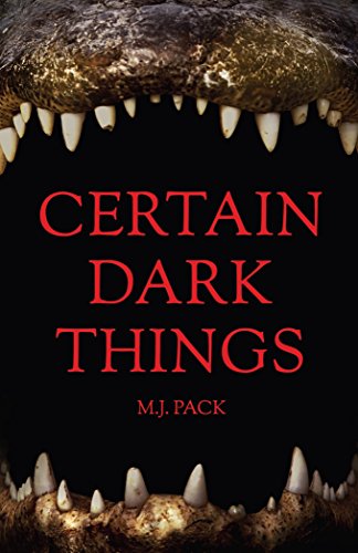 Certain Dark Things: Stories