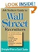 Job Seekers Guide to Wall Street Recruiters