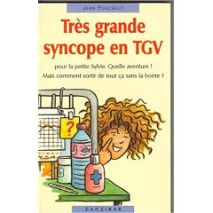 Tres grande syncope en tgv