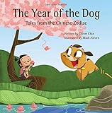 The Year of the Dog: Tales from the Chinese Zodiac