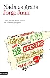 Nada es gratis (Imago Mundi)