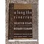 A Long the Riverrun by Richard Ellmann