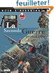 La Seconde Guerre Mondiale (+ 1 DVD)