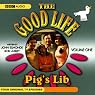 The Good Life, Volume 1: Pig's Lib