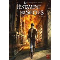 Le testament des siecles : Tome 1, Melencolia