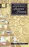 The Dedalus/Ariadne book of Austrian fantasy : the Meyrink years 1890-1930
