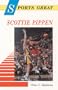 Sports Great Scottie Pippen (Sports Great Books)