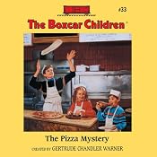 The Pizza Mystery: The Boxcar Children, Book 33 | [Gertrude Chandler Warner]