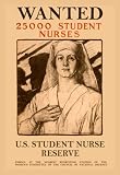 Art Poster, Wanted 25,000 Student Nurses - 18.75 x 27.5