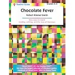 Chocolate fever: Robert Kimmel Smith (Novel units) (Teacher Guide) book cover