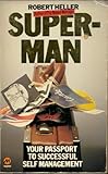 Superman : the art and science of life management