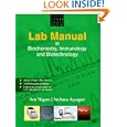 Lab Manual in Biochemistry, Immunology and Biotechnology by Arti Nigam and Archana Ayyagari