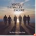 Voices Of The Valley Encore