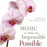 Music To Make The Impossible Possible