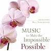Music To Make The Impossible Possible