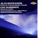 Hovhaness: Symphony No. 2; Mysterious Mountain; Lousadzak; Lou Harrison: Symphony No. 2, Elegiac