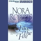 Face the Fire: Three Sisters Island Trilogy, Book 3 | [Nora Roberts]