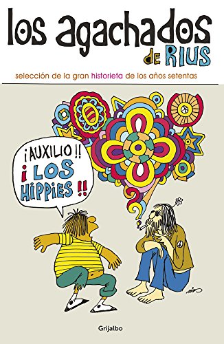 Los Agachados (Spanish Edition)