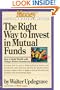 The Right Way to Invest in Mutual Funds (Money America's Financial Advisor)