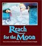 Reach For The Moon