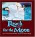 Reach For The Moon