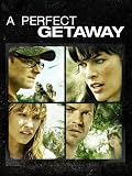A Perfect Getaway
