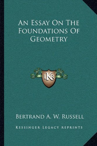 an essay on the foundations of geometry