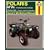 Polaris ATV 250 500cc, '85'97 (Owners Workshop Manual)