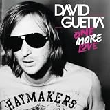 DAVID GUETTA - ONE MORE LOVE