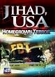 Jihad, USA: Homegrown Terror