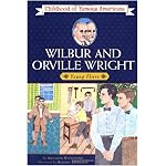 Wilbur and Orville Wright: Young Fliers (Childhood of Famous Americans) book cover