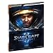 StarCraft II Signature Series Guide (Brady Games) (Bradygames Signature Guides)