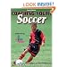 Coaching Youth Soccer - 4th Edition (Coaching Youth Sports Series)