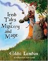 Irish Tales of Mystery & Magic