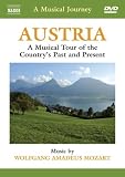 A Musical Journey: Austria - A Musical Tour of the Countrys Past and Present