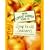 New Covent Garden Book of Soup for All Seasons: Our Favourite Seasonal Recipes (New Covent Garden Soup Company)