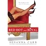 Red-Hot and Royal