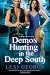 Demon Hunting In The Deep South