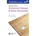 Alzheimer's Disease & Other Dementias (Understanding)