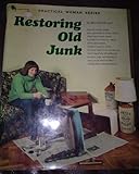 Restoring old junk