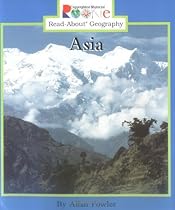 Asia (Rookie Read-About Geography) Asia (Rookie Read-About Geography)