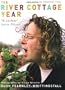 The River Cottage Year