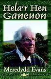 Hela'r hen ganeuon